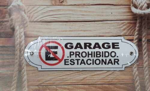 PROHIBIDO ESTACIONAR
