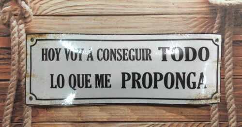 HOY VOY A CONSEGUIR TODO...