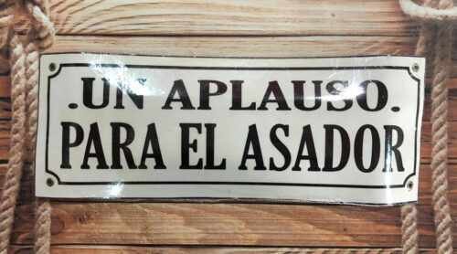 UN APLAUSO PARA EL ASADOR BLANCA