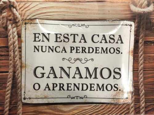 EN ESTA CASA NUNCA PERDEMOS...