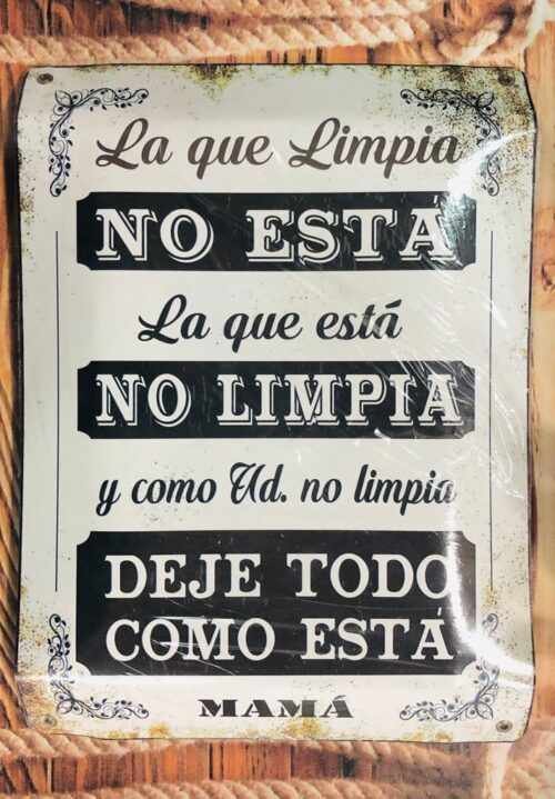 LA QUE LIMPIA NO ESTÁ...
