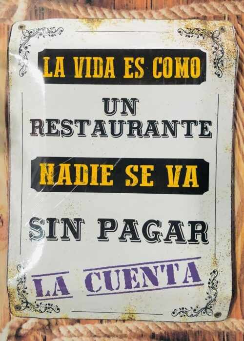 LA VIDA ES COMO UN RESTAURANTE...