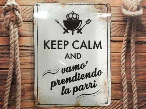 KEEP CALM AND VAMO´ PRENDIENDO LA PARRI