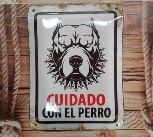 CUIDADO CON EL PERRO