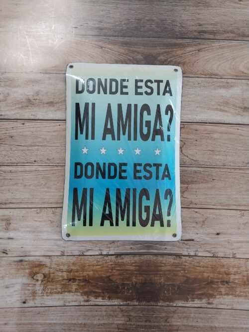 DONDE ESTA MI AMIGA?