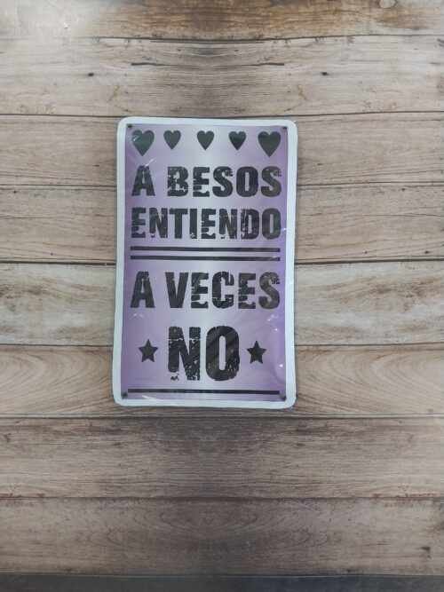A BESOS ENTIENDO A VECES NO
