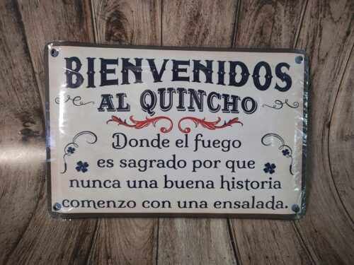 BIENVENIDOS AL QUINCHO