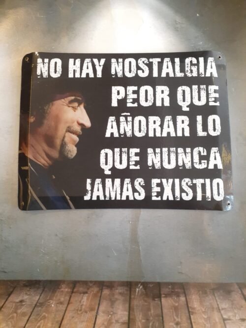NO HAY NOSTALGIA......