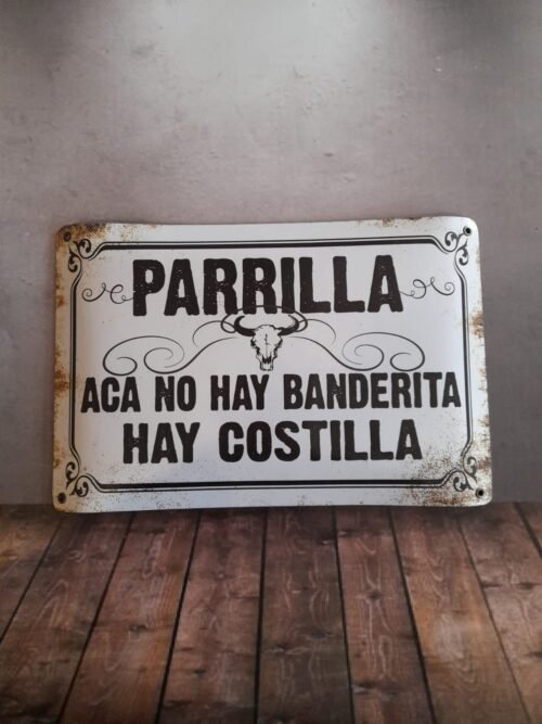 PARRILLA ACA NO HAY BANDERITA