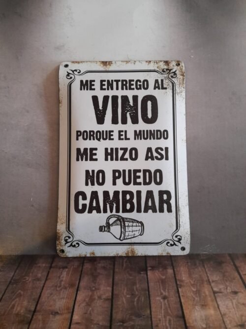 ME ENTREGO AL VINO PORQUE....