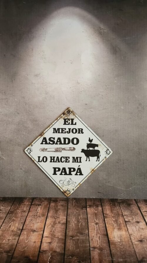 EL MEJOR ASADO LO HACE MI PAPA